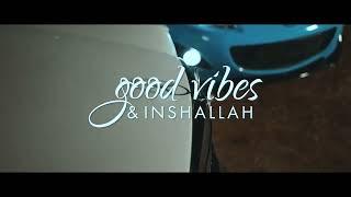 Iyanii ft Bien - Good Vibes and Inshallah (Official Music Video)