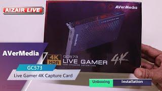 AVerMedia GC573 Live Gamer 4K - HDR Capture Card | Unboxing & Installation