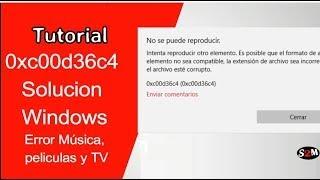 . 0xc00d36c4 Solucion Windows   No se puede reproducir