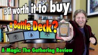 MTG - Is it worth it to buy a Battle Deck for Magic: The Gathering from Card Kingdom?