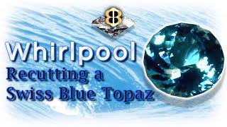 Gem Cutting Tutorial - Faceting a Commercial Cut Topaz with a Whirlpool Design