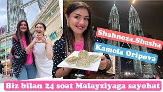 Malayziyada Kamola Oripova bilan 24 soat sayohat #109