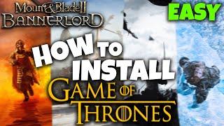 How To Install: Realm Of Thrones (Game Of Thrones Mod) - Bannerlord 1.1.5 - EASY!