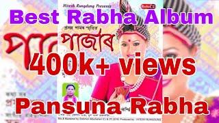 Best Rabha Album 2018 || Pajar ||Singer-Pansuna Rabha