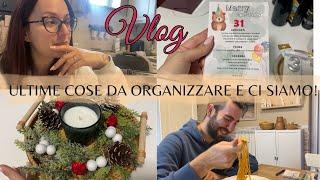 ULTIME COSE DA ORGANIZZARE E CI SIAMO! VLOG - Eleonora Home