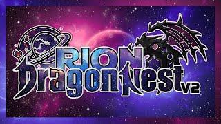 New Orion Dragon Nest v2 Trailer