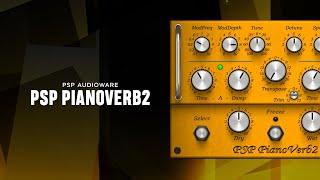 PSP Audioware PSP PianoVerb2 - 3 Min Walkthrough Video (70% off for a limited time)