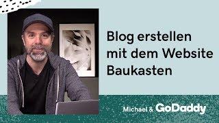 Blog erstellen mit dem Website Baukasten von GoDaddy - GoDaddy Tutorials