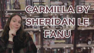 Carmilla by Sheridan Le Fanu | Book Review & Discussion