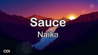 Naïka - Sauce (lyrics)