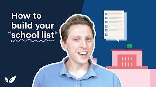 How to build your school list