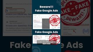 Hackers are using Google Ads for Scams and Cyber Attacks - Experts Warn! #cybersecurity #ScamAlert