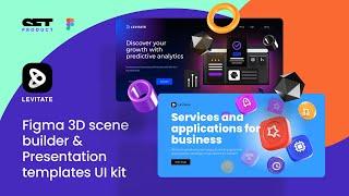 Figma presentation for Levitate UI kit - stunning templates for building 3D scenes