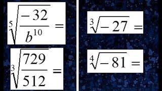 Raíz cuadrada, cubica, cuarta, quinta, raíces de números negativos, raíces de fracciones.