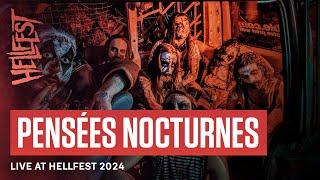 PENSÉES NOCTURNES - Live @ HELLFEST 2024