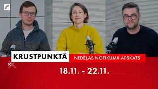 Nedēļas notikumu apskats: 47. nedēļa I Krustpunktā