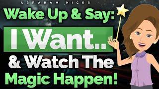 Just Ask & Universe Works at Your Command! Abraham Hicks 2024