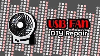 How to repair / fix your USB Fan not working