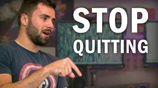 Stop Quitting: How to Stick to Your Goals and Routines