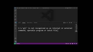 VSCode Terminal: git is not recognized as internal or external command (add git/cmd and git/bin)