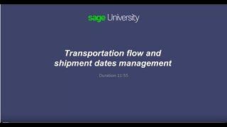 Sage X3 - Transportation flow & dates management