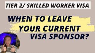 CHANGING SPONSOR ON A TIER 2/SKILLED WORKER VISA