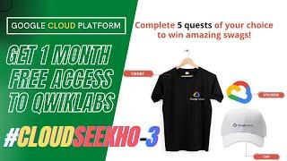 Cloud Seekho Season 3 | How to Get 1 Month free Access to Qwiklabs