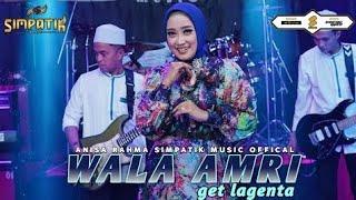 ANISA RAHMA( WALA AMRI) MUSIC OFFICIALL.Viral TIKTOK - WaIa amry  GET LAGENTA