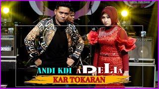 Adelia feat. Andi KDI - Kar Tokaran [Official Live Music Video] | New RGS