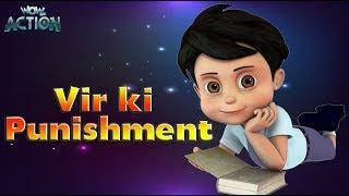 Hindi Cartoons for kids | Vir: The Robot Boy | Vir Ki Punishment | WowKidz Action