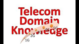 Telecom Knowledge | Telecom Domain | Telecommunication Domain Knowledge | Telecom Domain Basics