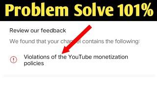 Violations of YouTube monetization policies Solution 2023 || YouTube Violation monetize policies