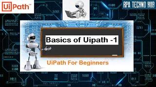 UiPath Tutorial 01 - Overview of UiPath Studio | Hands on the basic UiPath Activities with Use Case