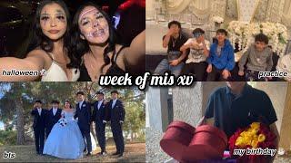 week of my quinceañera (halloween, practice, birthday, bts)