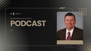 The Financial Advocacy Podcast - JOIN US LIVE!!