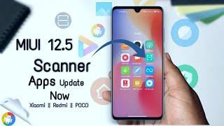 MIUI 12 5 Finally Xiaomi New Scanner App Update Available For All Redmi Devices