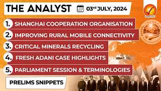 The Analyst 3rd July 2024 Current Affairs Today | Vajiram and Ravi Daily Newspaper Analysis