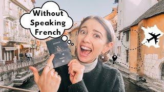 Moving to France Without Speaking French... (Tips)