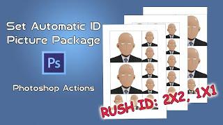 How to make automatic Id Picture Package using Actions in Photoshop?