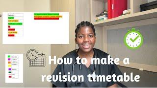 How to make a REVISION TIMETABLE for exams | simple &effective