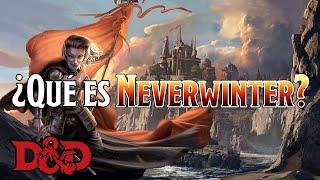 ¿Qué es Neverwinter?