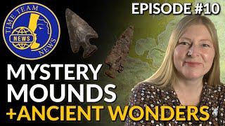 MYSTERY MOUNDS & ANCIENT WONDERS | Time Team News | Episode #10 + Sutton Hoo update & Bettany Hughes