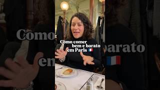 Comer bem e barato em PARIS #paris #viagem#europa