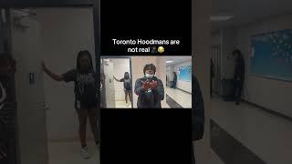 Toronto hoodmans are not real #toronto #funnyclip #funny #torontofun