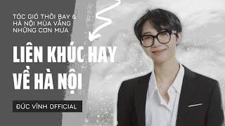 Mashup Tóc gió thôi bay - Hà Nội mùa này vắng những cơn mưa || Đức Vĩnh (bản đơn ca)