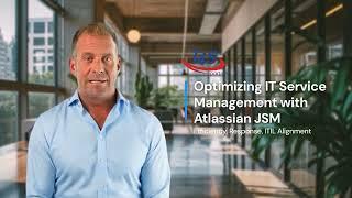 Optimizing ITSM with JumpStart for Atlassian's JSM!