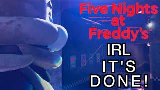 It's DONE! FNAF 1 IRL Update Part 11!