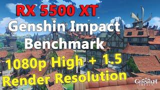 [Benchmark] RX 5500 XT on Genshin Impact 1080p @1.5 Render Resolution