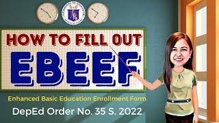 PAANO MAGSAGOT NG ENHANCED BASIC EDUCATION ENROLLMENT FORM #depedorder35s2022 #paanomagsagotngEBEEF