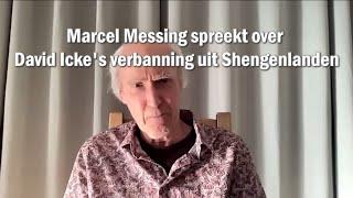 Marcel Messing spreekt over de opnieuw verlengde verbanning van David Icke uit de Shengenlanden.